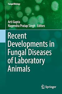 Télécharger le livre :  Recent Developments in Fungal Diseases of Laboratory Animals