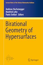 Télécharger le livre :  Birational Geometry of Hypersurfaces