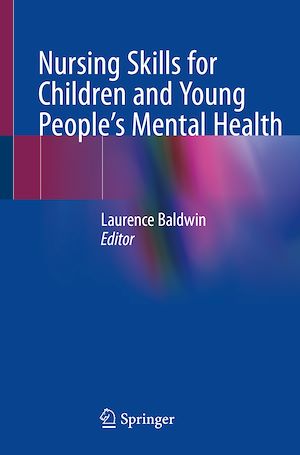 Téléchargez le livre :  Nursing Skills for Children and Young People's Mental Health