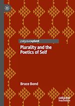 Télécharger le livre :  Plurality and the Poetics of Self