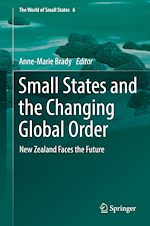Télécharger le livre :  Small States and the Changing Global Order