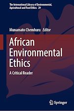 Télécharger le livre :  African Environmental Ethics