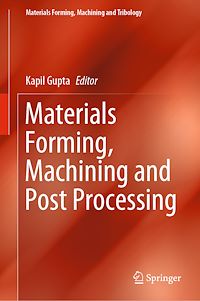Télécharger le livre :  Materials Forming, Machining and Post Processing