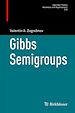 Télécharger le livre :  Gibbs Semigroups