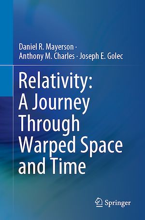 Téléchargez le livre :  Relativity: A Journey Through Warped Space and Time
