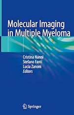Télécharger le livre :  Molecular Imaging in Multiple Myeloma