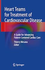 Télécharger le livre :  Heart Teams for Treatment of Cardiovascular Disease