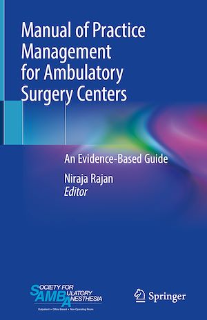 Téléchargez le livre :  Manual of Practice Management for Ambulatory Surgery Centers