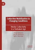 Télécharger le livre :  Collective Mobilization in Changing Conditions