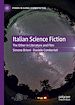 Télécharger le livre :  Italian Science Fiction