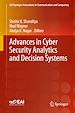 Télécharger le livre :  Advances in Cyber Security Analytics and Decision Systems