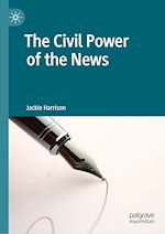 Télécharger le livre :  The Civil Power of the News