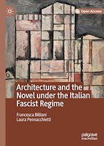 Download this eBook Architecture and the Novel under the Italian Fascist Regime