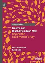 Télécharger le livre :  Trauma and Disability in Mad Max