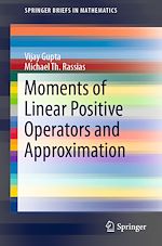 Télécharger le livre :  Moments of Linear Positive Operators and Approximation