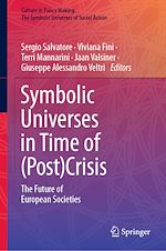 Télécharger le livre :  Symbolic Universes in Time of (Post)Crisis