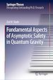 Télécharger le livre :  Fundamental Aspects of Asymptotic Safety in Quantum Gravity