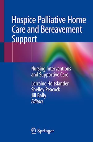 Téléchargez le livre :  Hospice Palliative Home Care and Bereavement Support