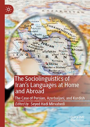 Téléchargez le livre :  The Sociolinguistics of Iran's Languages at Home and Abroad