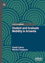 Télécharger le livre :  Student and Graduate Mobility in Armenia