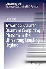 Télécharger le livre :  Towards a Scalable Quantum Computing Platform in the Ultrastrong Coupling Regime