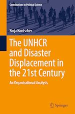Télécharger le livre :  The UNHCR and Disaster Displacement in the 21st Century