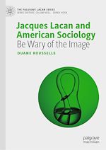 Télécharger le livre :  Jacques Lacan and American Sociology