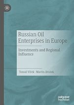 Télécharger le livre :  Russian Oil Enterprises in Europe