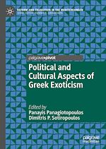 Télécharger le livre :  Political and Cultural Aspects of Greek Exoticism