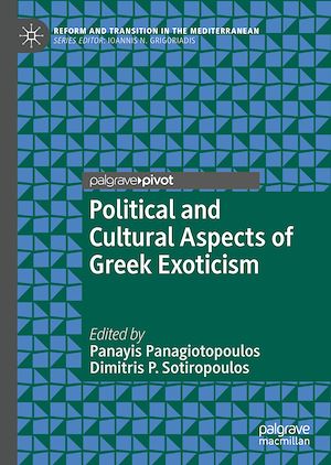Téléchargez le livre :  Political and Cultural Aspects of Greek Exoticism