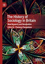 Télécharger le livre :  The History of Sociology in Britain