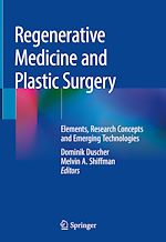 Télécharger le livre :  Regenerative Medicine and Plastic Surgery