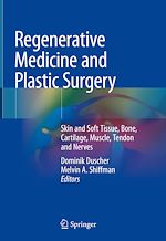 Télécharger le livre :  Regenerative Medicine and Plastic Surgery