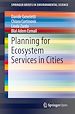 Télécharger le livre :  Planning for Ecosystem Services in Cities