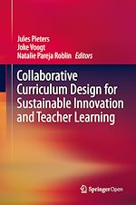 Download this eBook Collaborative Curriculum Design for Sustainable Innovation and Teacher Learning