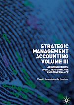 Télécharger le livre :  Strategic Management Accounting, Volume III