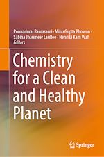 Télécharger le livre :  Chemistry for a Clean and Healthy Planet