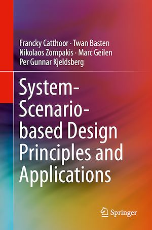 Téléchargez le livre :  System-Scenario-based Design Principles and Applications