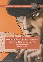 Télécharger le livre :  Popular Fiction, Translation and the Nahda in Egypt