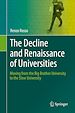 Télécharger le livre :  The Decline and Renaissance of Universities