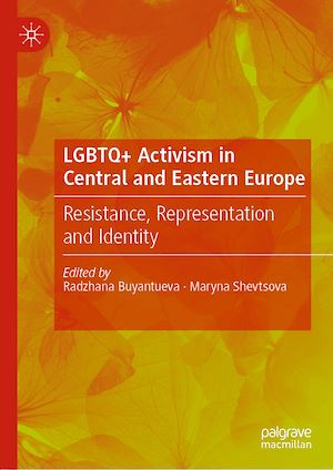 Téléchargez le livre :  LGBTQ+ Activism in Central and Eastern Europe
