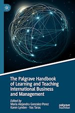 Télécharger le livre :  The Palgrave Handbook of Learning and Teaching International Business and Management