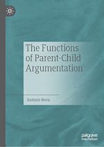 Download this eBook The Functions of Parent-Child Argumentation