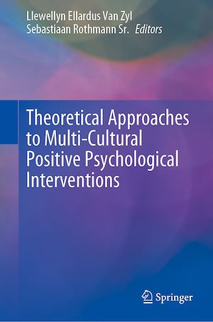 Download the eBook: Theoretical Approaches to Multi-Cultural Positive Psychological Interventions