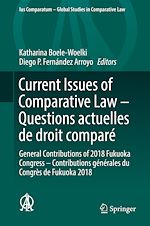 Télécharger le livre :  Current Issues of Comparative Law – Questions actuelles de droit comparé