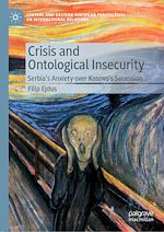 Télécharger le livre :  Crisis and Ontological Insecurity