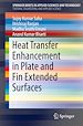 Télécharger le livre :  Heat Transfer Enhancement in Plate and Fin Extended Surfaces