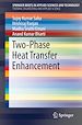 Télécharger le livre :  Two-Phase Heat Transfer Enhancement