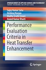 Télécharger le livre :  Performance Evaluation Criteria in Heat Transfer Enhancement