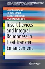 Télécharger le livre :  Insert Devices and Integral Roughness in Heat Transfer Enhancement